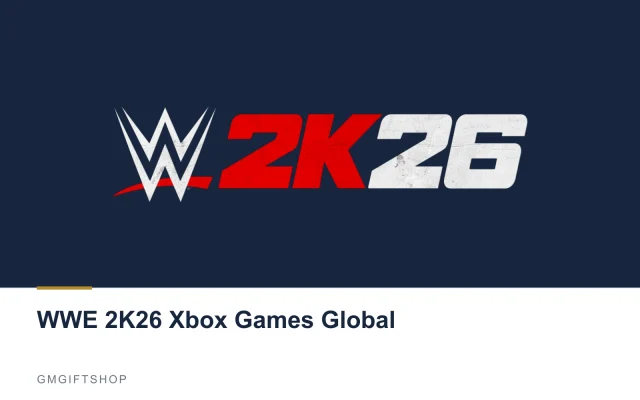 WWE 2K26 Xbox Games Global