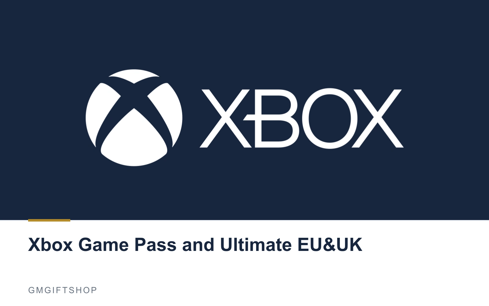 Xbox Game Pass and Ultimate EU&UK